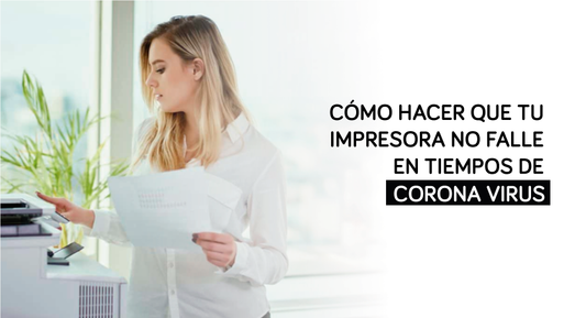 Cómo hacer que tu impresora no falle en tiempos de Coronavirus - PERU DATA