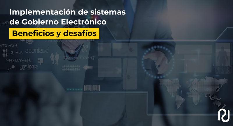 implementacion de sistemas de gobierno electronico