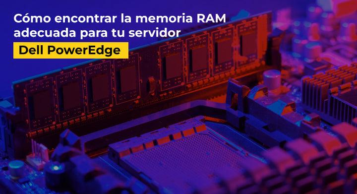 cómo encontrar la memoria ram adecuada para servidor