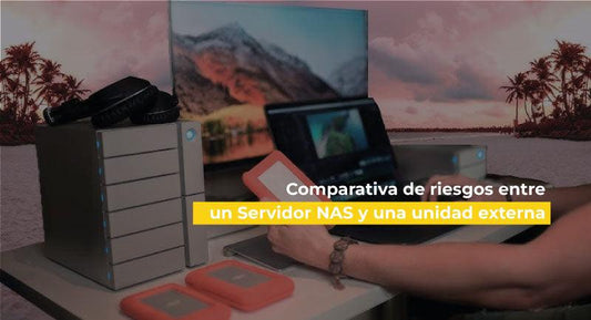 comparativa de riesgo entre un nas y una unidad externa