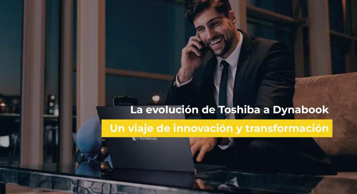 la evolcuón de toshiba a dynabook