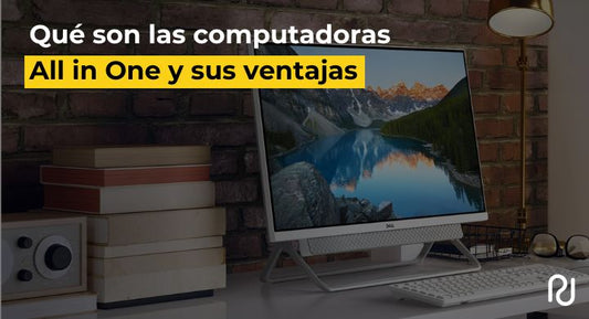 que son las computadoras all in one y sus vetajas